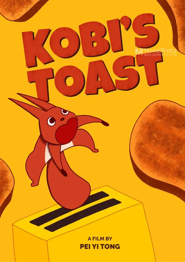 Kobi's Toast Poster