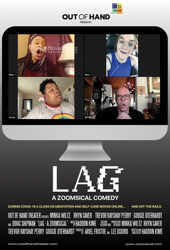 Lag: A Zoomsical Poster