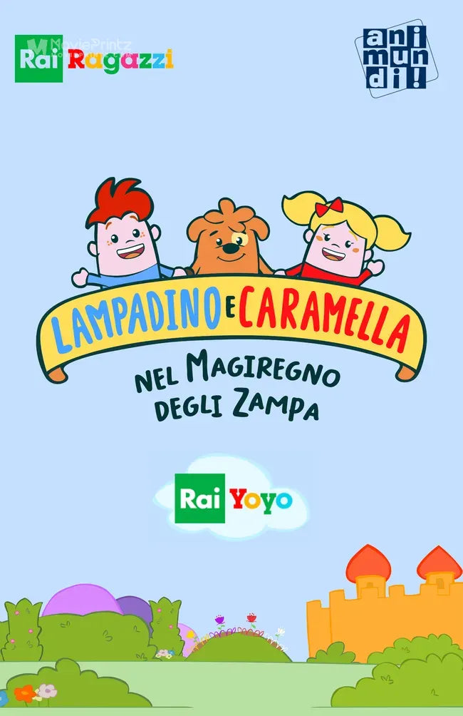 Lampadino e Caramella nel Magiregno degli Zampa Poster