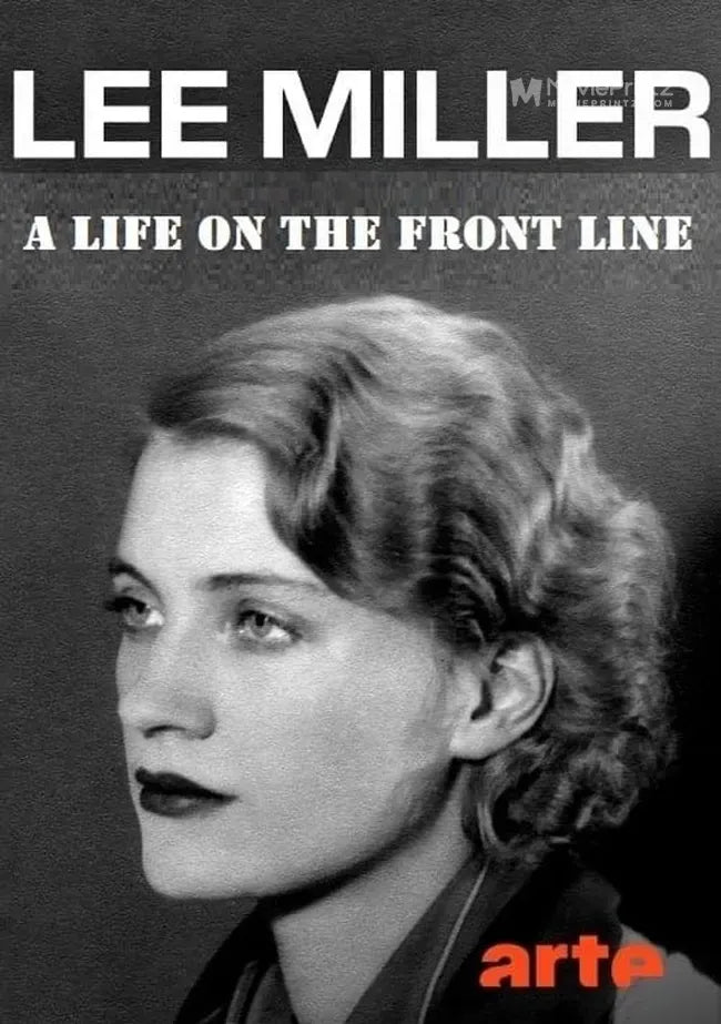 Lee Miller - A Life on the Front Line Poster