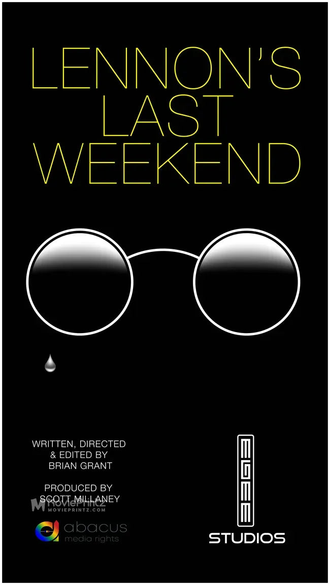 Lennon's Last Weekend Poster