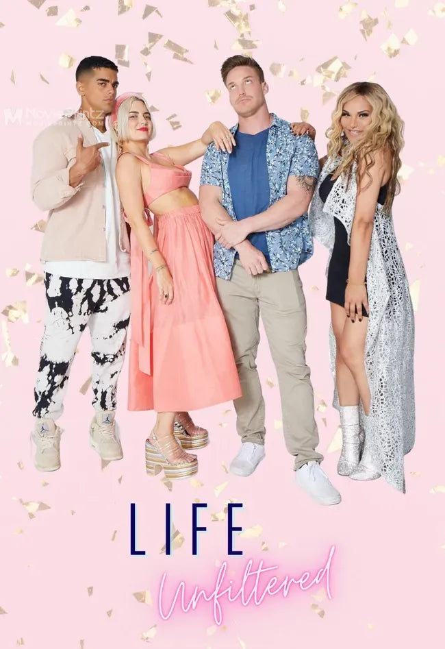 Life Unfiltered Poster