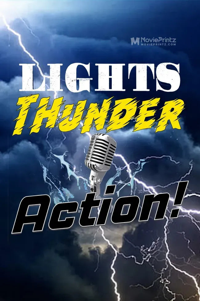 Lights, Thunder, Action Show Poster