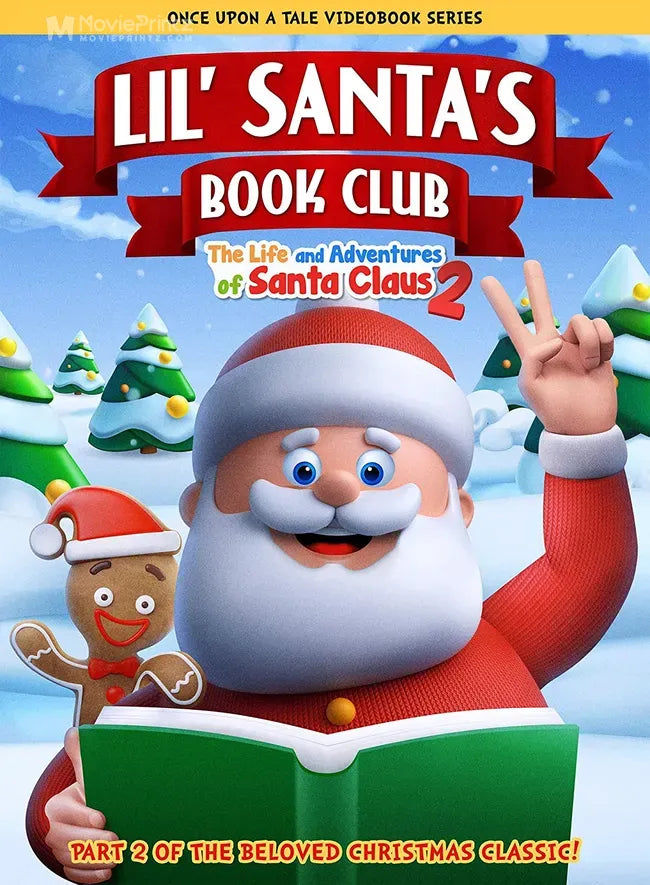 Lil' Santa's Book Club: The Life and Adventures of Santa Claus - Part 2 Poster