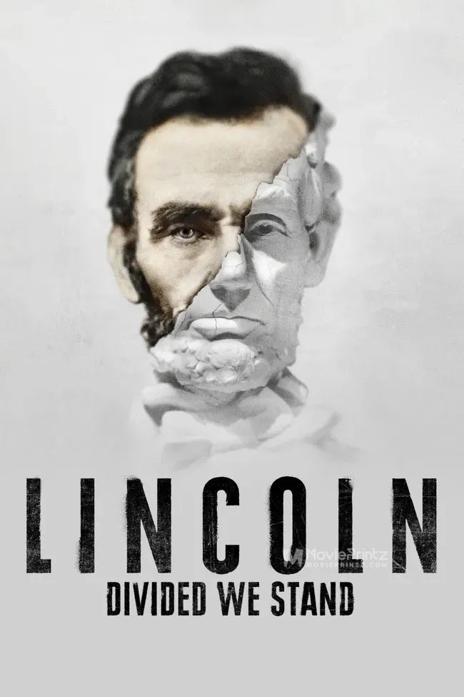 Lincoln: Divided We Stand Poster