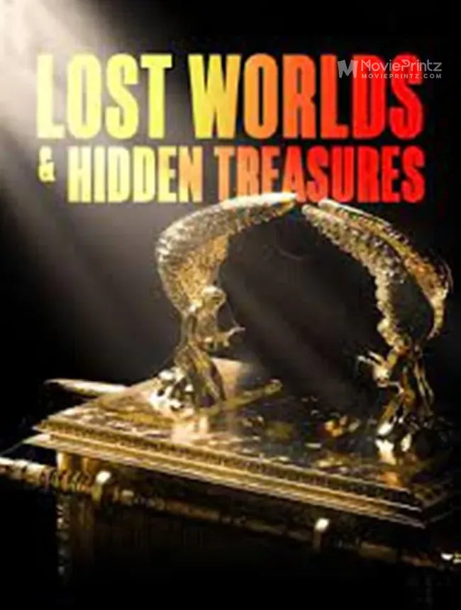 Lost Worlds and Hidden Treasures Poster