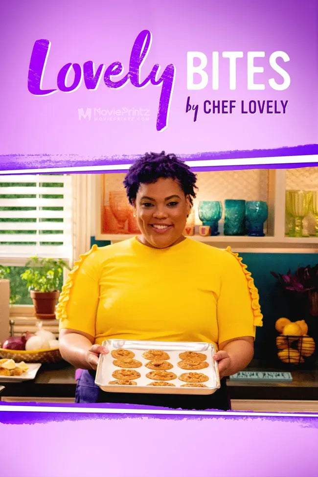 Lovely Bites by Chef Lovely Poster