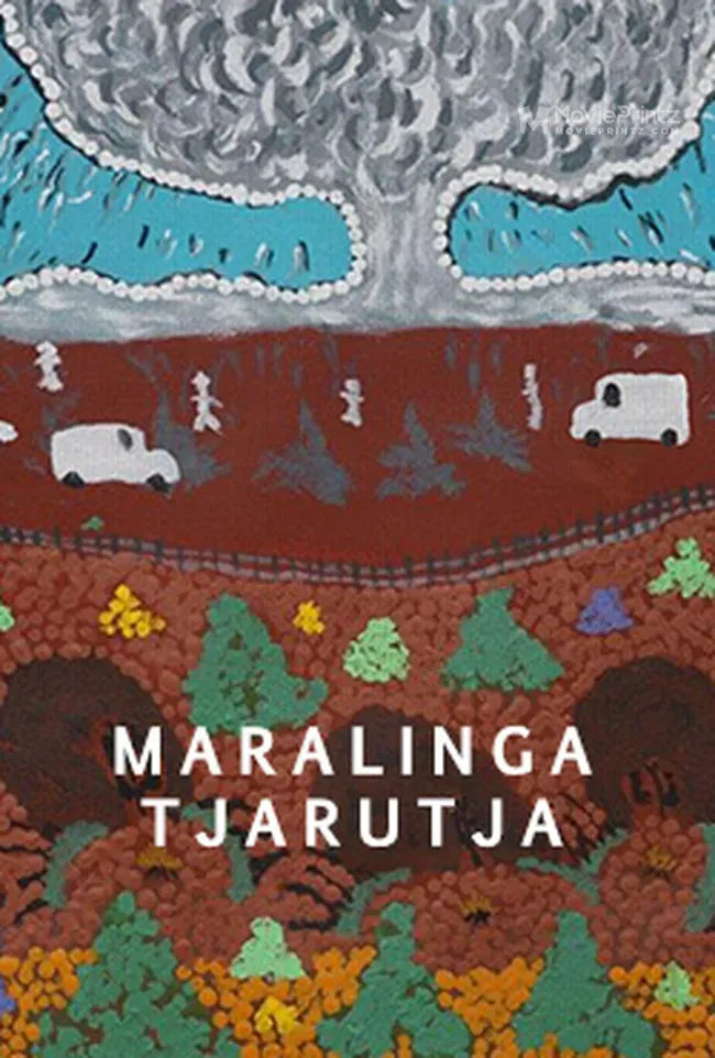 Maralinga Tjarutja Poster