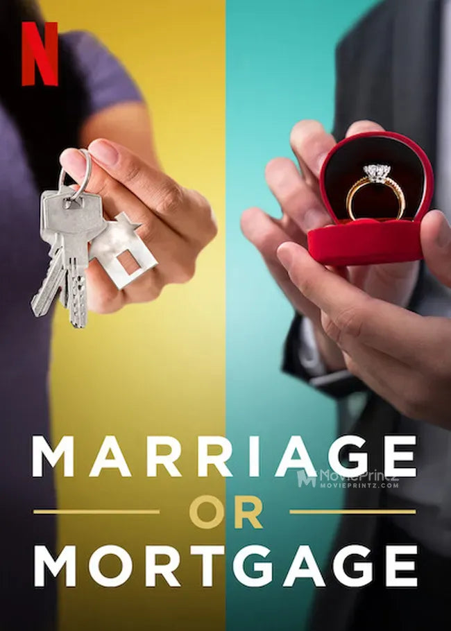 Marriage or Mortgage Poster