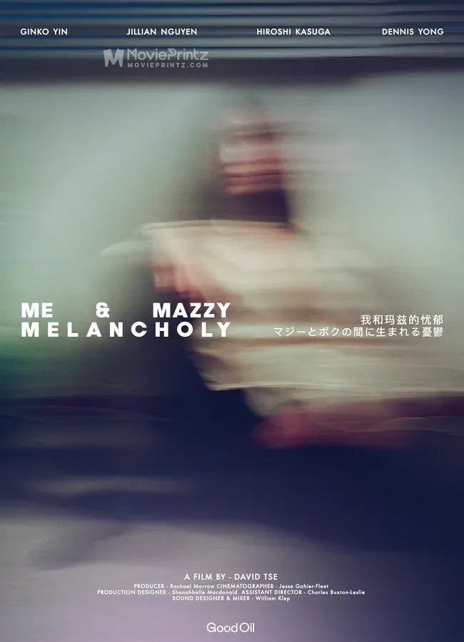 Me & Mazzy Melancholy Poster