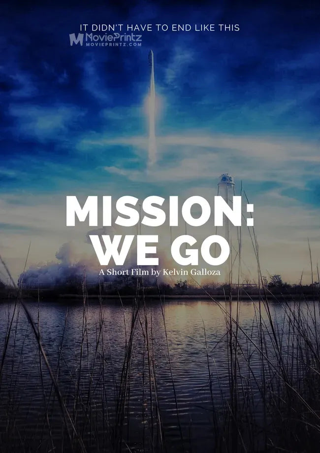 Mission: We Go Poster