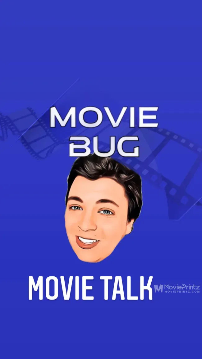 Movie Bug Movie Talk Poster