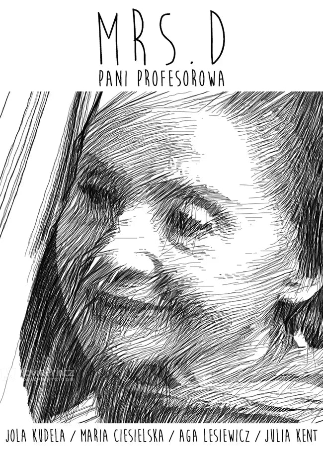 Mrs D./Pani Profesorowa Poster