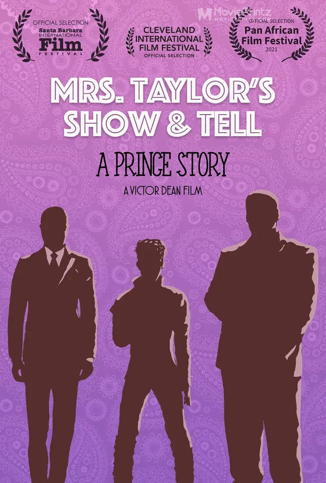 Mrs. Taylor's Show & Tell: A Prince Story Poster