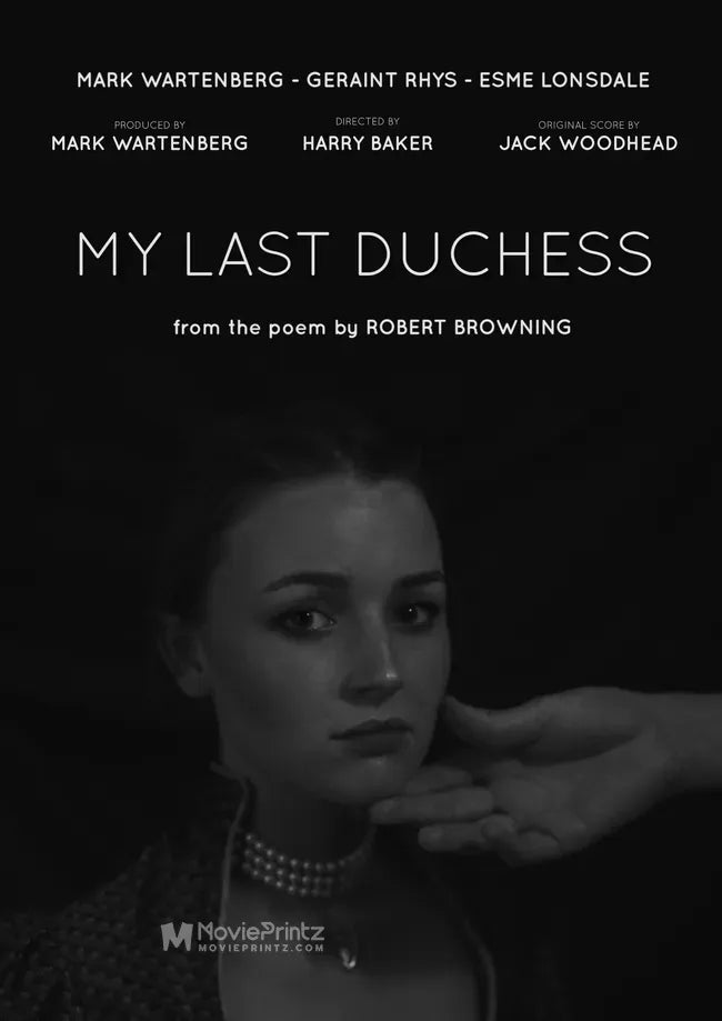 My Last Duchess Poster