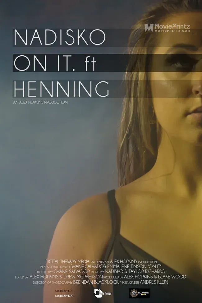 Nadisko feat. Henning: On It Poster