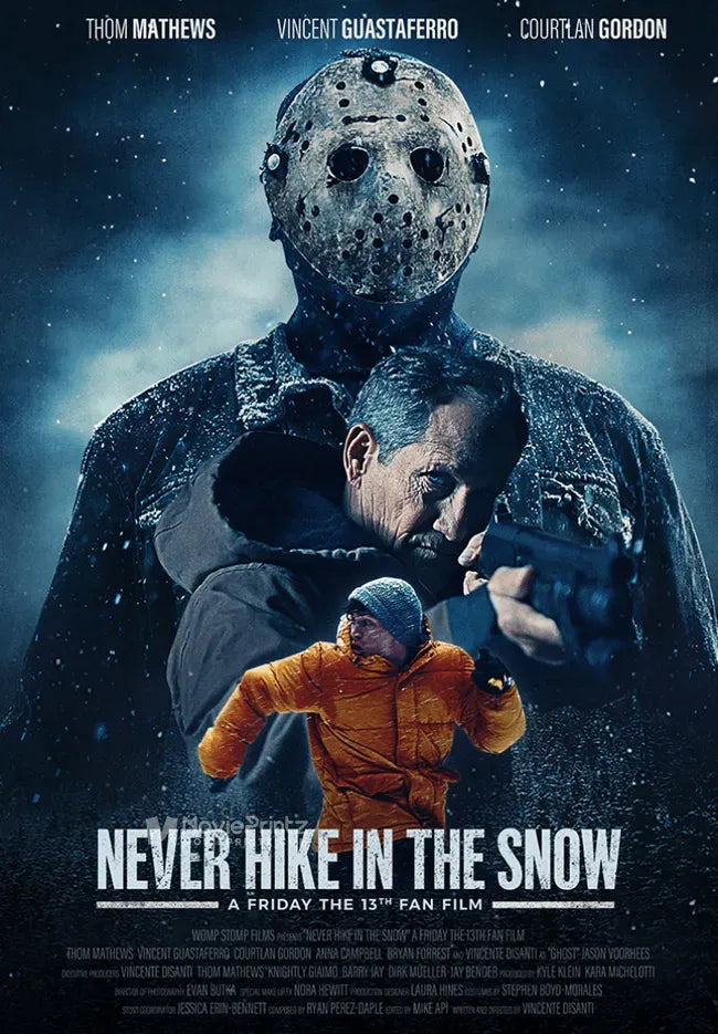 Never Hike in the Snow Poster