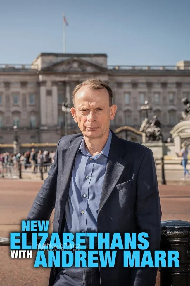 New Elizabethans with Andrew Marr Poster