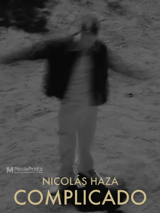 Nicolás Haza: Complicado Poster