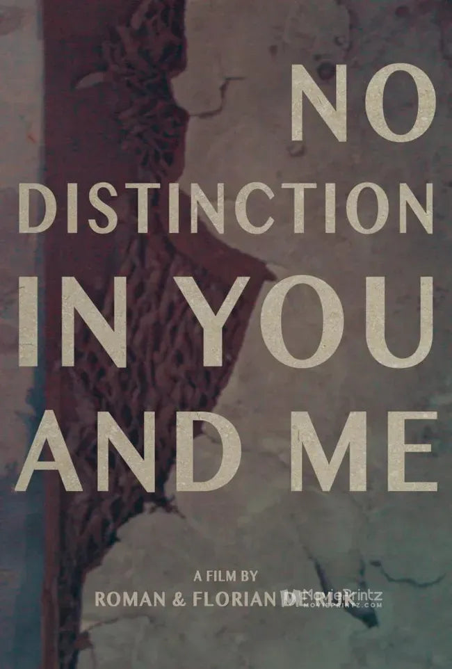 No Distinction in You and Me Poster