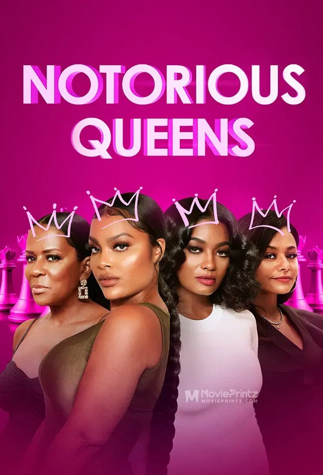 Notorious Queens Poster