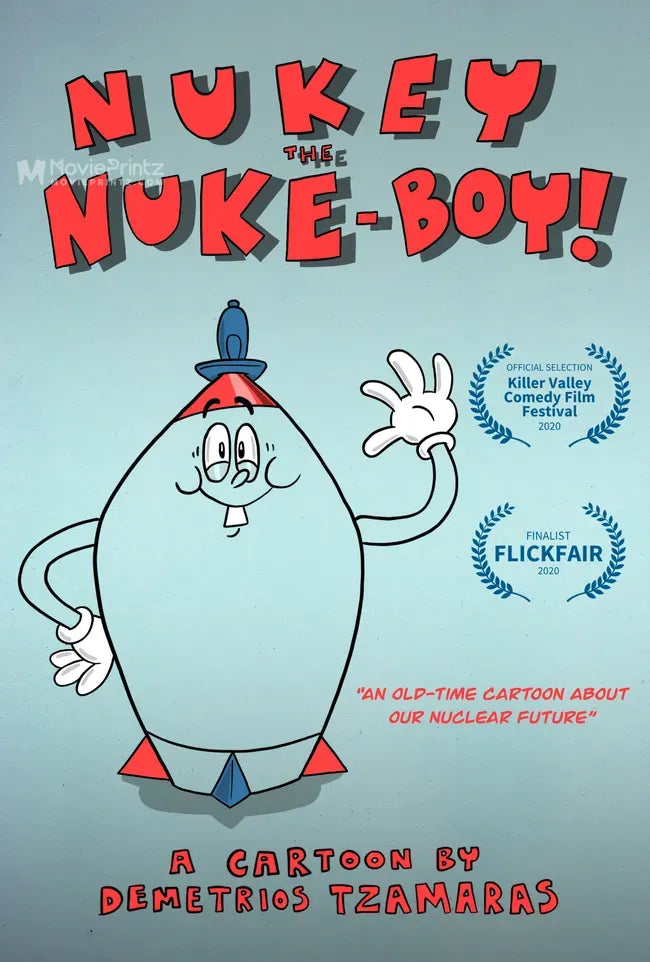 Nukey the Nuke-Boy! Poster