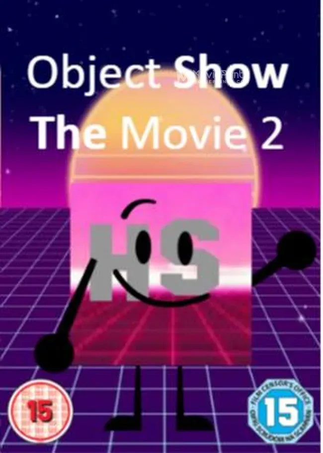 Object Show the Movie 2 Poster