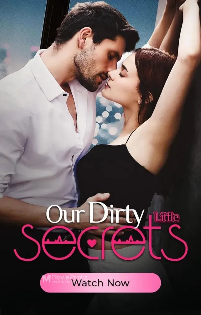 Our Dirty Little Secrets Poster