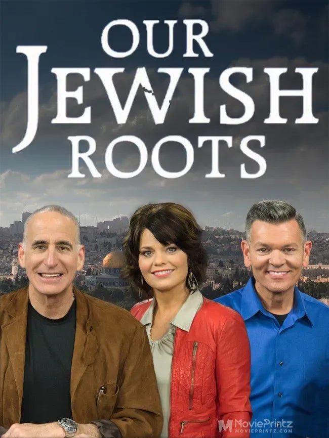 Our Jewish Roots Poster