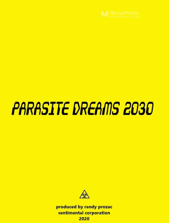 Parasite Dreams 2030 Poster