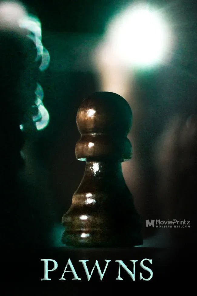 Pawns Poster