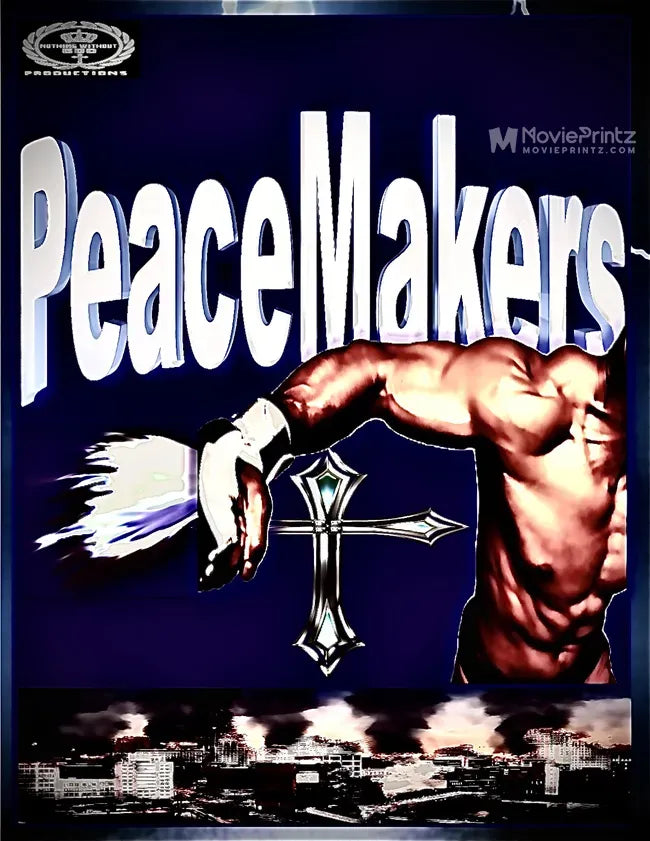 Peace Makers Poster