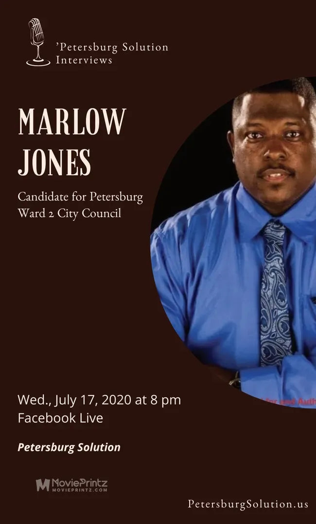 Petersburg Solution Interview with Petersburg Ward 2 City Council Candidate Marlow Jones Poster