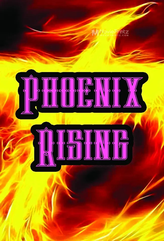 Phoenix Rising Poster