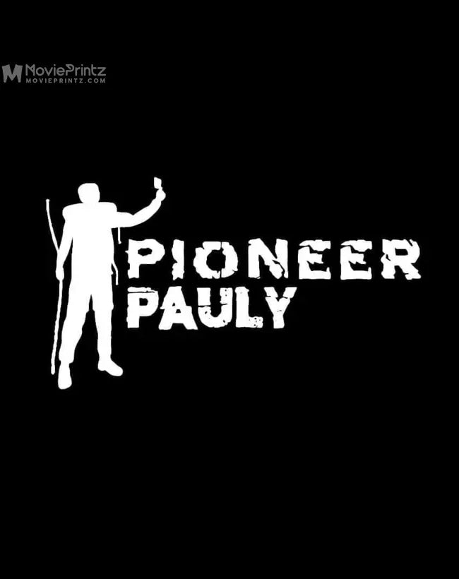 PioneerPauly Poster