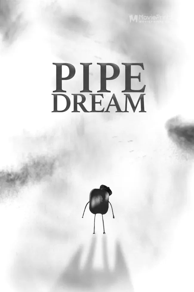 Pipe Dream Poster