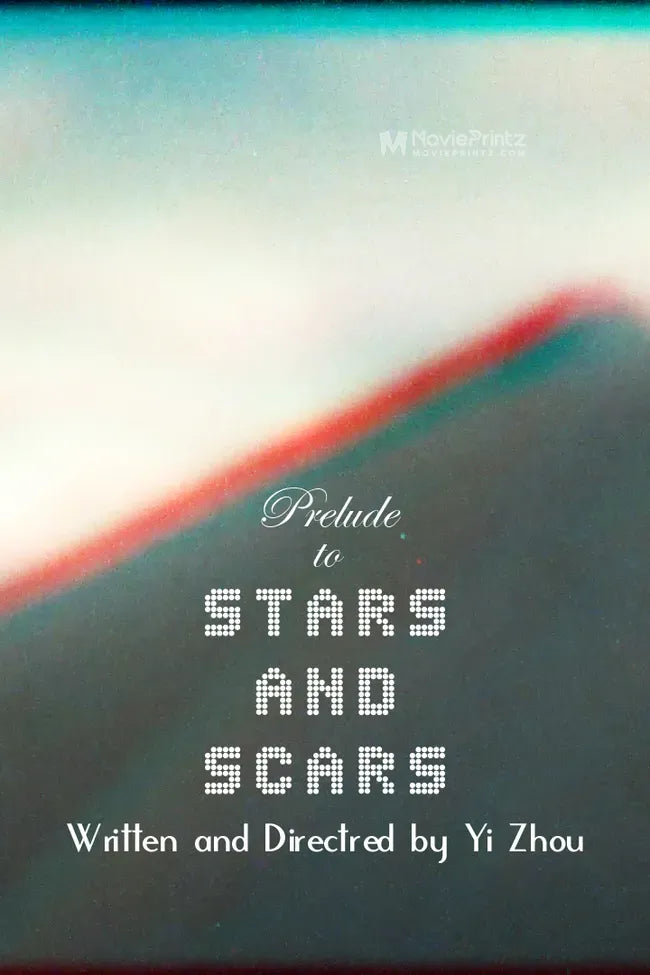 Prelude to Stars and Scars Poster