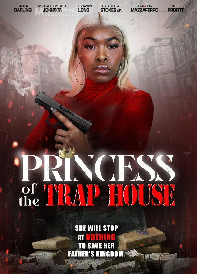 Princess of the Trap House Poster
