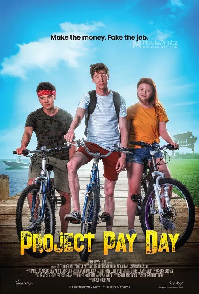 Project Pay Day Poster