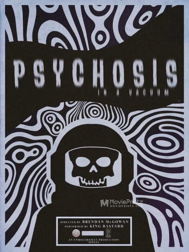 Psychosis (In A Vacuum) Poster