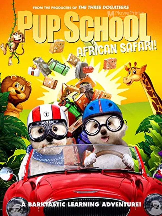 Pup School: African Safari Poster