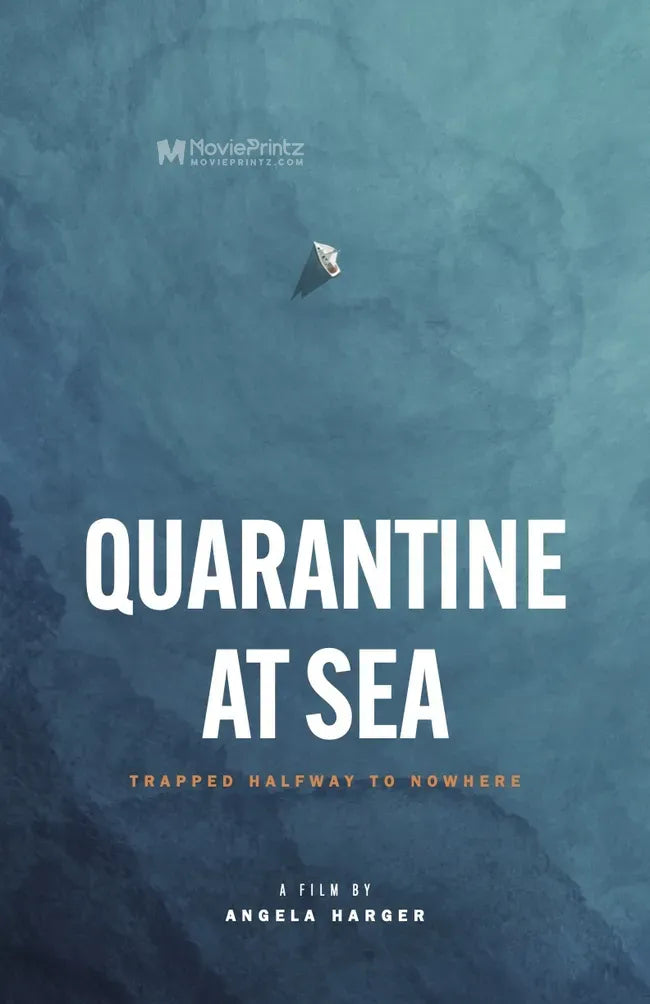 Quarantine at Sea: Trapped Halfway to Nowhere Poster