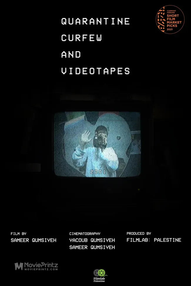 Quarantine, Curfew and Videotapes Poster