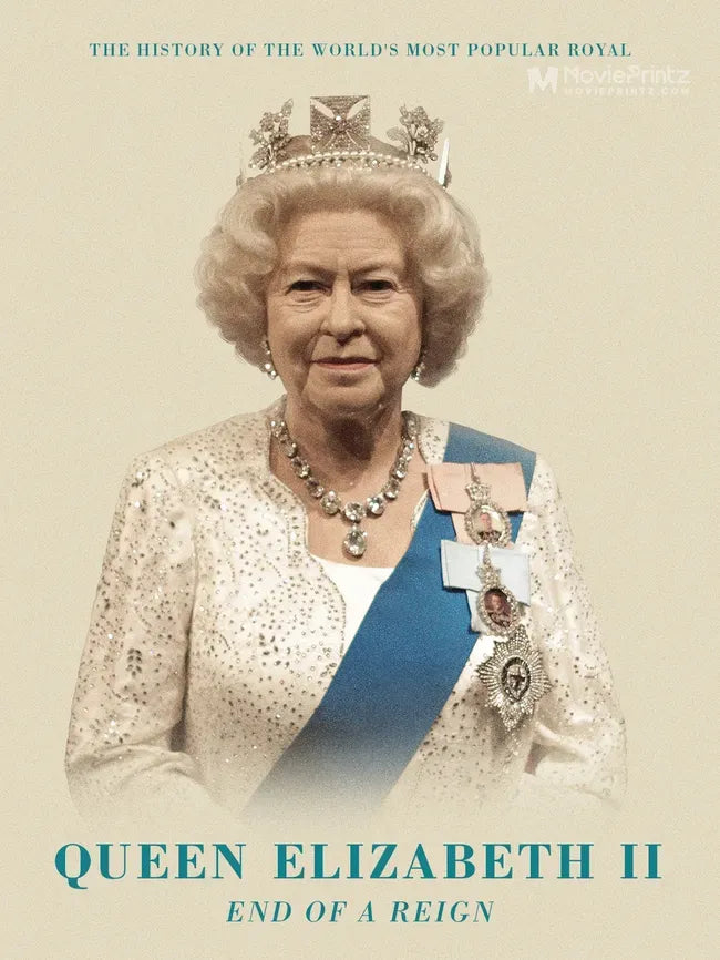 Queen Elizabeth II: End of A Reign Poster