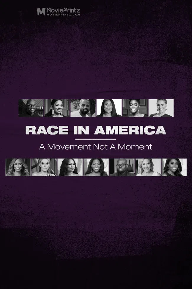 Race in America: A Movement Not A Moment Poster