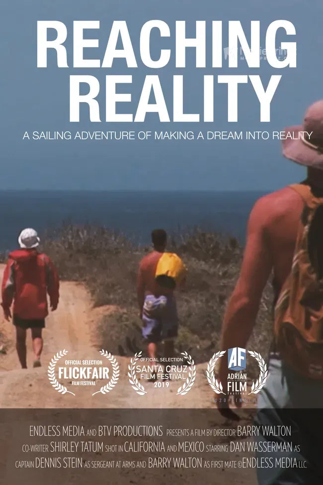 Reaching Reality: A Sailing Adventure of Turning a Dream into Reality Poster