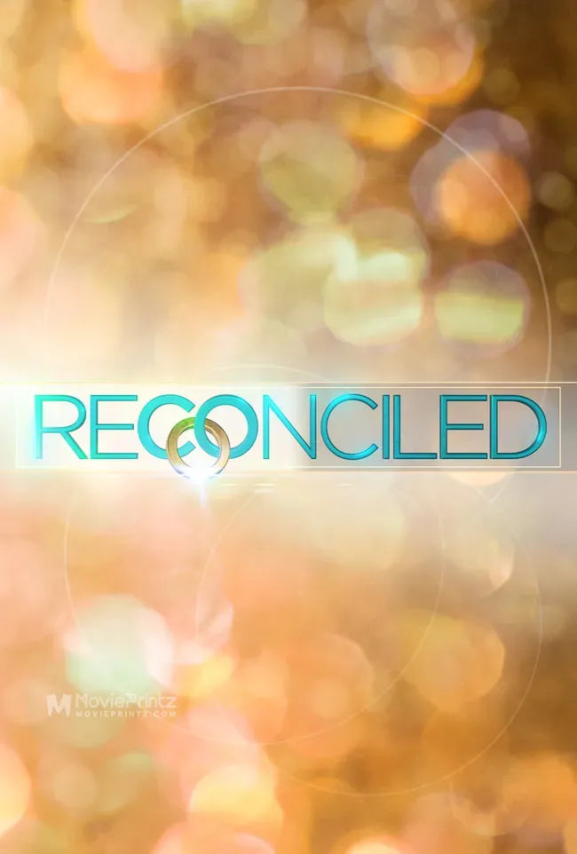 Reconciled Poster