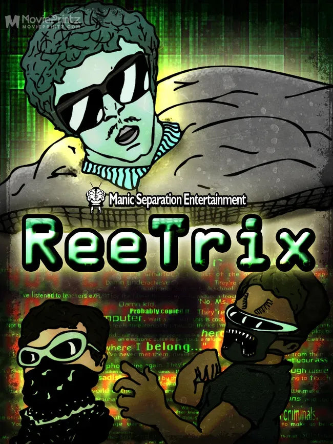 ReeTrix Poster