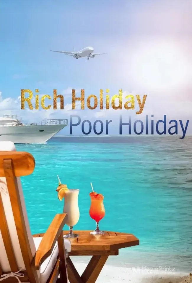 Rich Holiday, Poor Holiday Poster