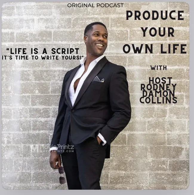 Rodney Damon Collins' Produce Your Own Life Poster